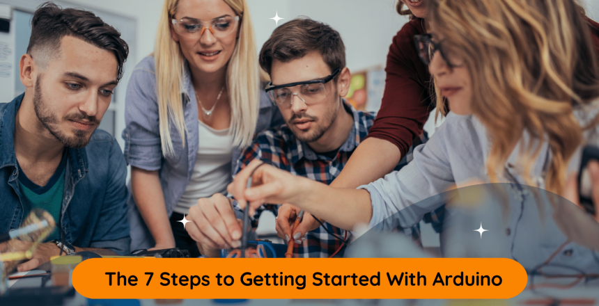 Arduino 7 Step Quick Start Guide Steps (Blog Banner)